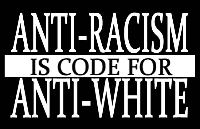 (20) Anti-Racism Is Code For Anti-White