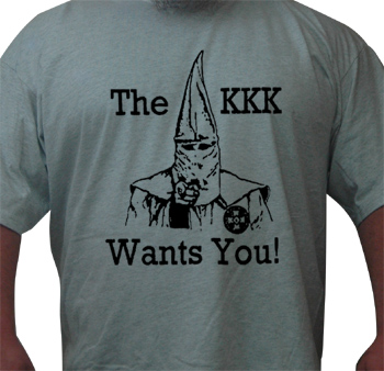 KKK Wants You t-shirt (black ink)