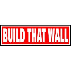 Build That Wall vinyl bumper sticker