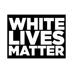 White Lives Matter vinyl sticker